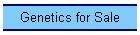 Genetics for Sale