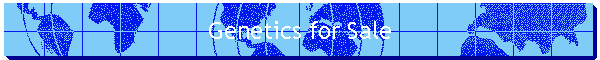 Genetics for Sale